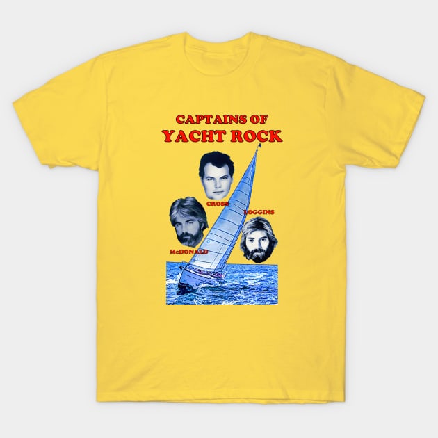 Captains of Yacht Rock Father's Day T-Shirt by tongkosongs